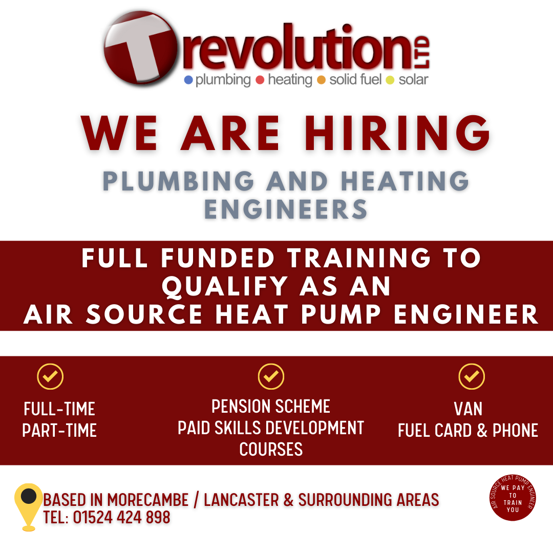 Trevolution Plumbing and Heating Engineers are hiring and want to invest in the right person with fully paid training to become a qualified Air Source Heat Pump Engineer